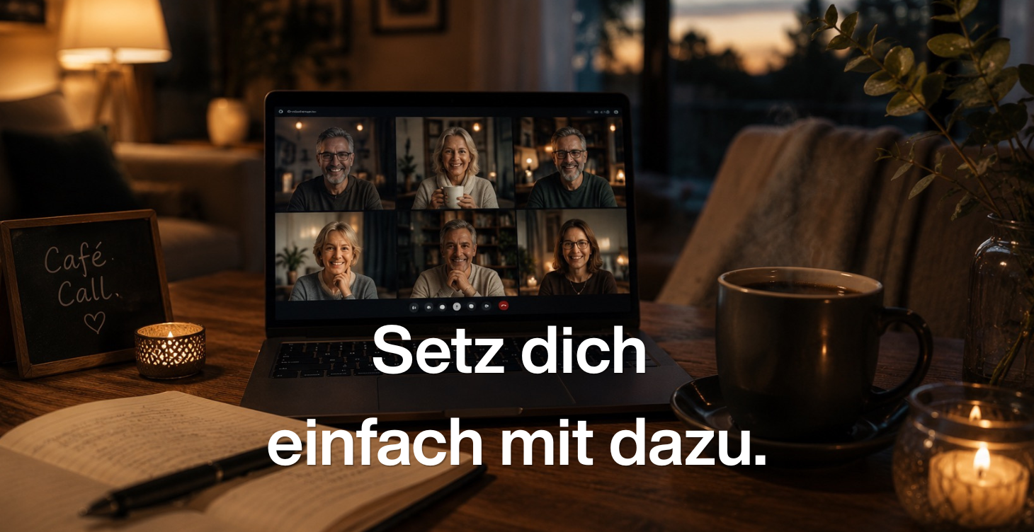 Setz dich einfach mit dazu.